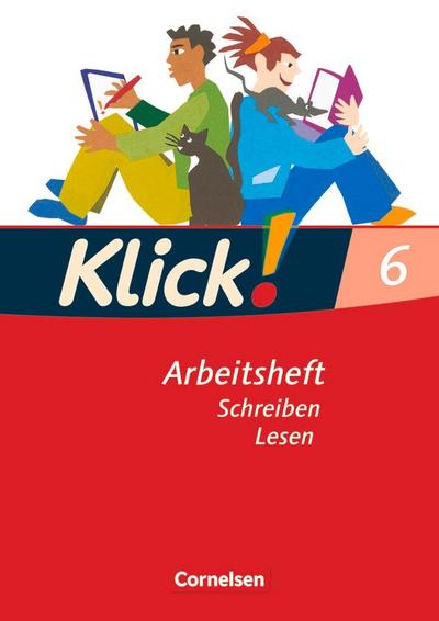 Klick! Deutsch - Westliche Bundesländer - 6. Schuljahr