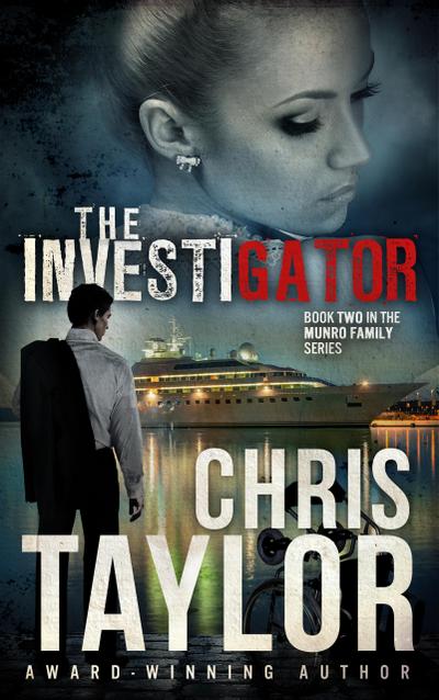 The Investigator - Book Two of the Munro Family Series