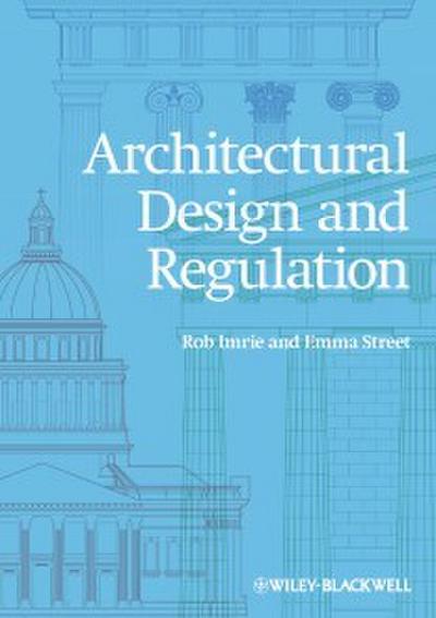 Architectural Design and Regulation