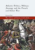 Atlantic Politics, Military Strategy and the Frenc