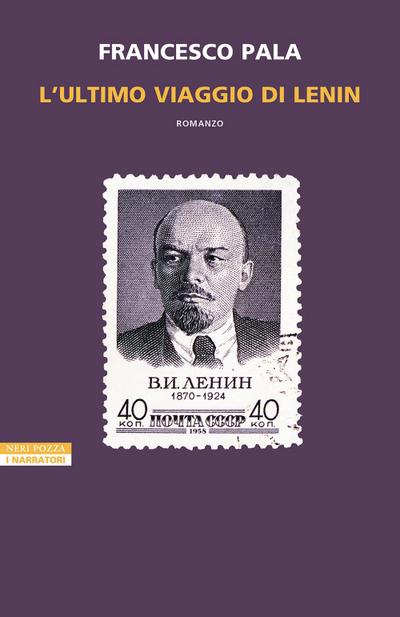 L’ ultimo viaggio di Lenin