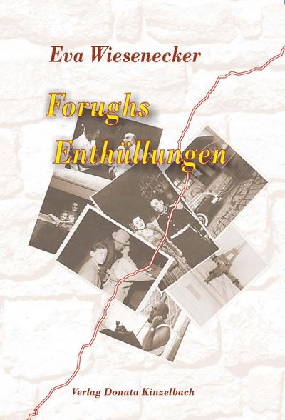 Forughs Enthüllungen