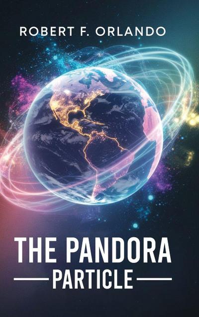 The Pandora Particle