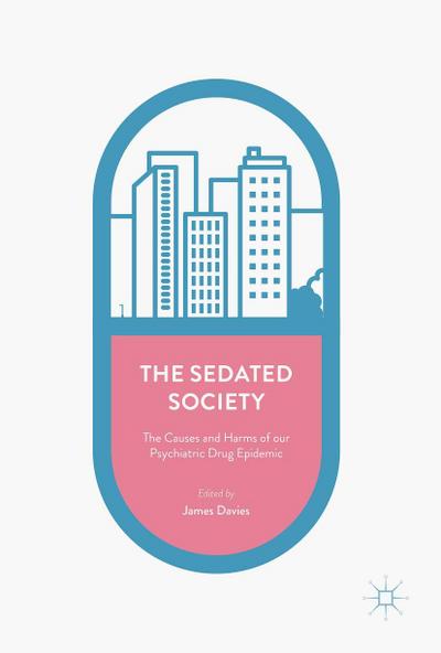 The Sedated Society