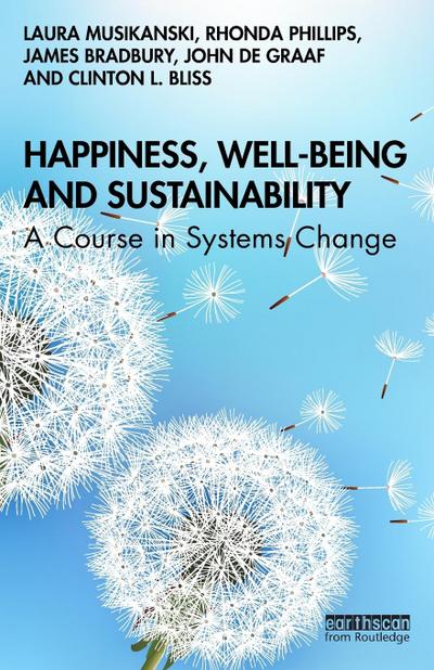 Happiness, Well-being and Sustainability