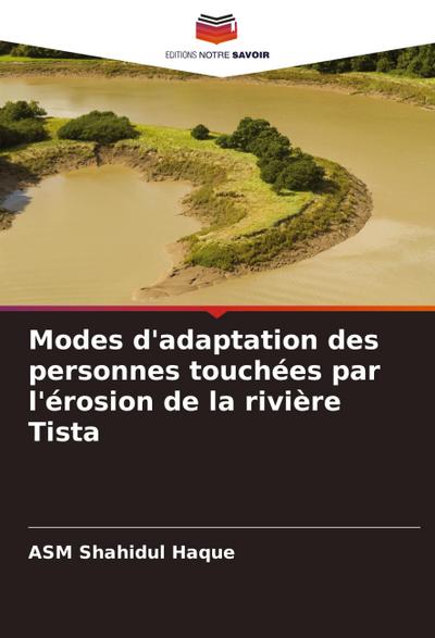 Modes d’adaptation des personnes touchées par l’érosion de la rivière Tista