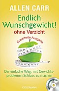 Endlich Wunschgewicht! Ohne Verzicht