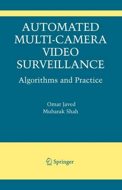 Automated Visual Surveillance: Theory and Practice