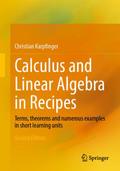 Calculus and Linear Algebra in Recipes