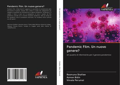 Pandemic Film. Un nuovo genere?