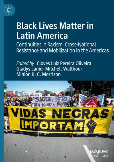 Black Lives Matter in Latin America