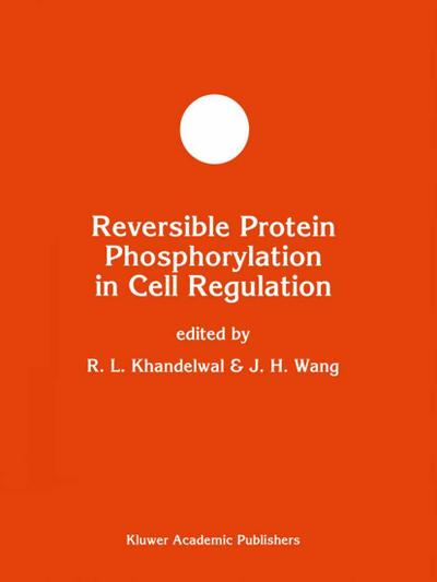 Reversible Protein Phosphorylation in Cell Regulation