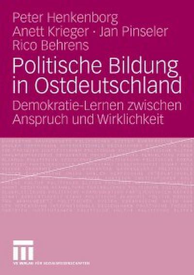 Politische Bildung in Ostdeutschland