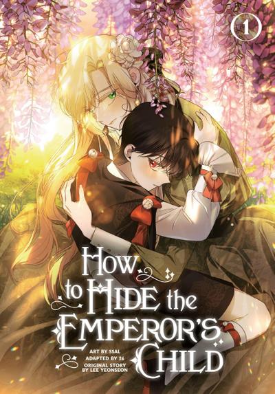 How to Hide the Emperor’s Child, Volume 1