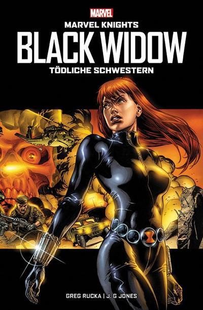 Rucka, G: Marvel Knights: Black Widow: Tödliche Schwestern