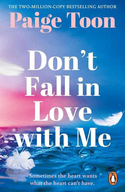 Don’t Fall in Love With Me
