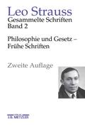 Philosophie und Gesetz - Frühe Schriften