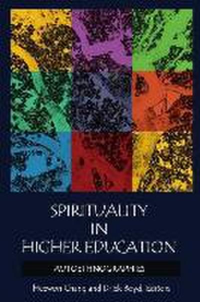 Spirituality in Higher Education