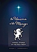 Unicorn at the Manger: