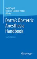 Datta’s Obstetric Anesthesia Handbook