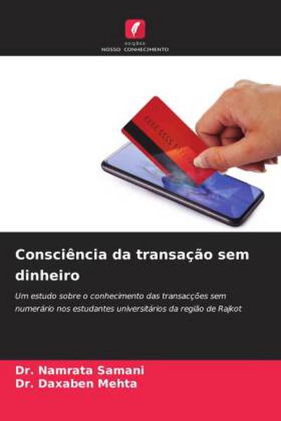 Consciência da transação sem dinheiro