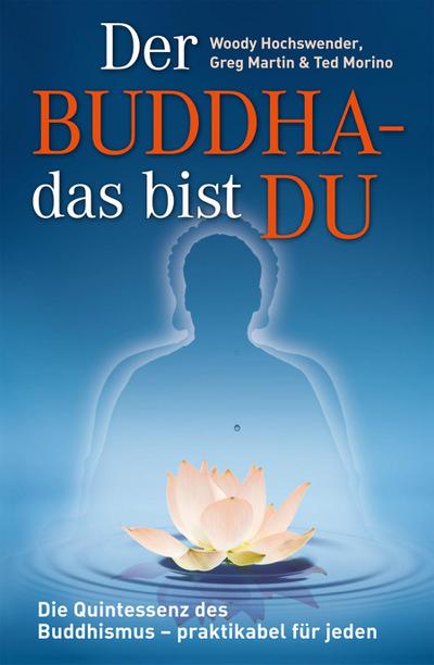 Der Buddha - das bist DU