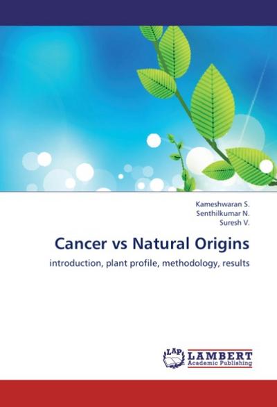 Cancer vs Natural Origins - Kameshwaran S.