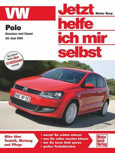 Jetzt helfe ich mir selbst VW Polo   Benziner und Diesel ab Juni 2009