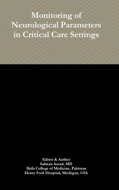 Monitoring of Neurological Parameters in Critical Care Settings