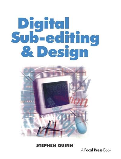 Digital Sub-Editing and Design