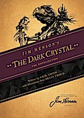 Jim Henson’s The Dark Crystal Novelization