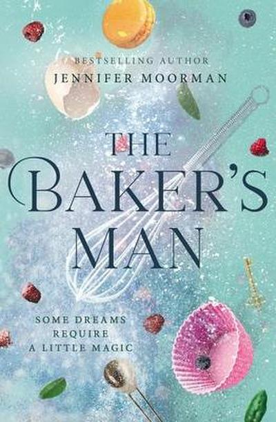 The Baker’s Man