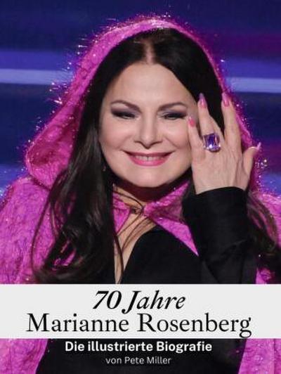 70 Jahre Marianne Rosenberg - Komplett in Farbe