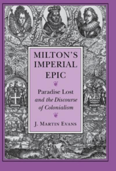 Milton’s Imperial Epic