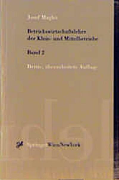 Betriebswirtschaftslehre der Klein- und Mittelbetriebe 2
