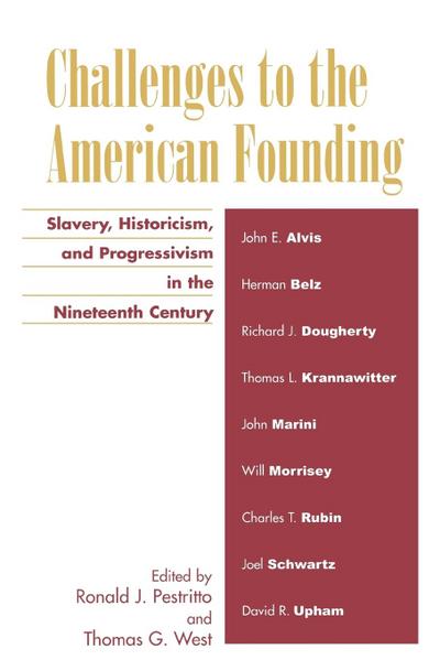 Challenges to the American Founding