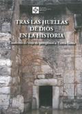 Tras las huellas de Dios en la Historia