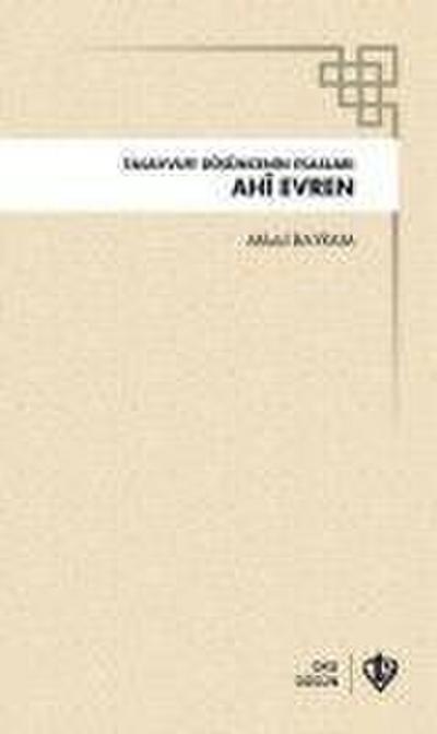 Tasavvufi Düsüncenin Esaslari Ahi Evren