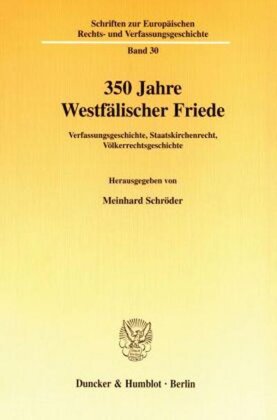 350 Jahre Westfälischer Friede.