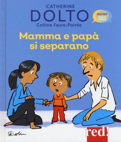 Mamma e papà si separano