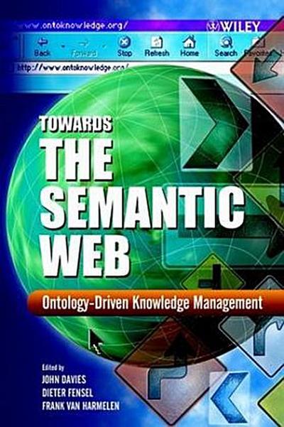Towards the Semantic Web