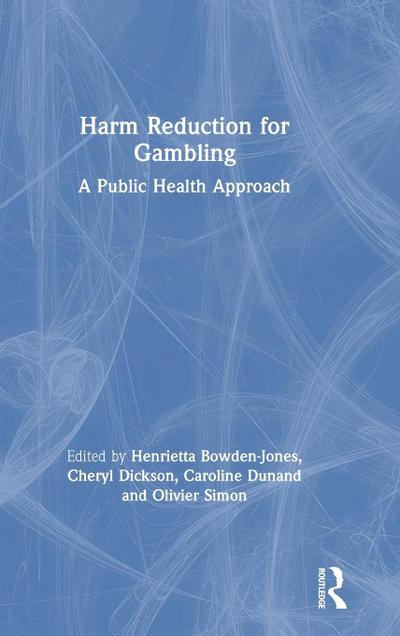 Harm Reduction for Gambling