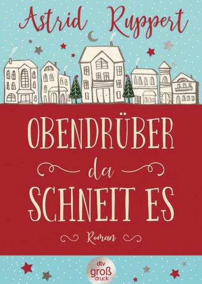 Obendrüber da schneit es