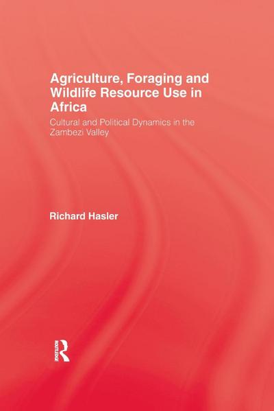 Agriculture, Foraging and Wildlife Resource Use in Africa