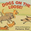 Dogs On The Loose!