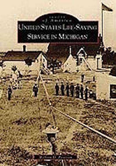 United States Life-Saving Service in Michigan