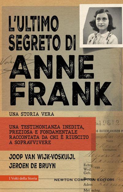 L’ ultimo segreto di Anne Frank