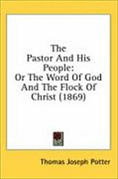 The Pastor And His People