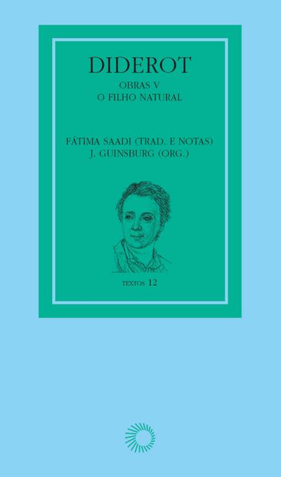 Diderot: obras V - O filho natural
