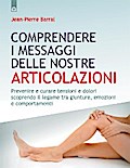 Comprendere i messaggi delle nostre articolazioni